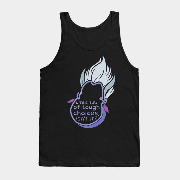 Ursula - Villains Quotes Tank Top by MIST3R